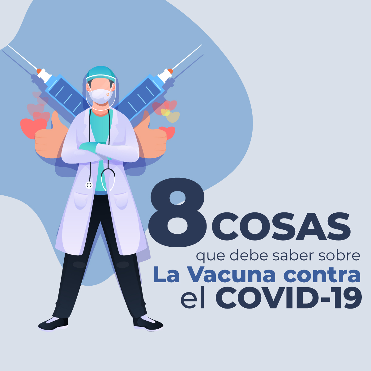 8 cosas que debes saber sobre la vacuna COVID 